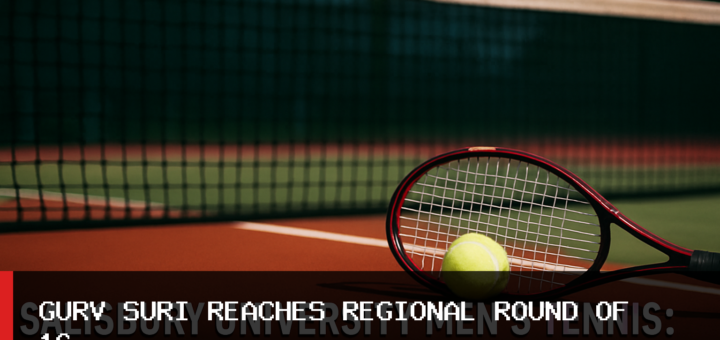 Salisbury University Men's Tennis: Gurv Suri Advances to ITA Southeast Regional Round of 16 featured image