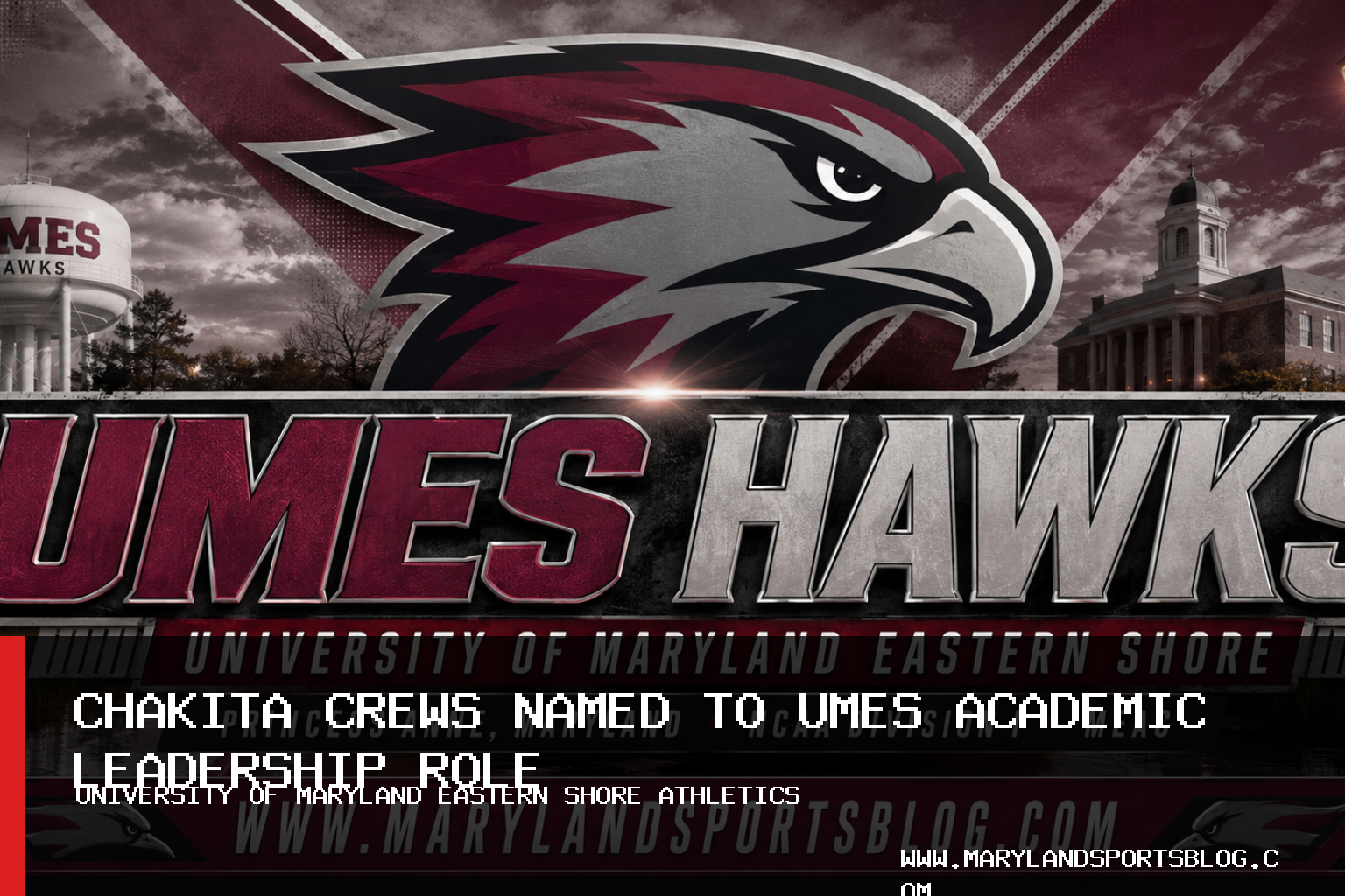 University of Maryland Eastern Shore Names Chakita Crews Associate Athletics Director for Academics featured image
