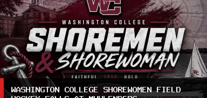 Washington College Shorewomen Field Hockey Falls 1-0 at Muhlenberg College featured image