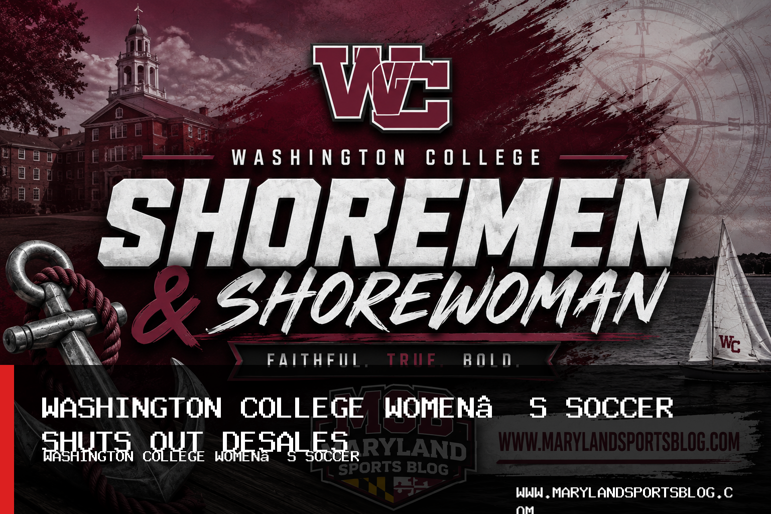 Washington College Women’s Soccer Shuts Out DeSales 3-0 Behind Three Goal Scorers featured image